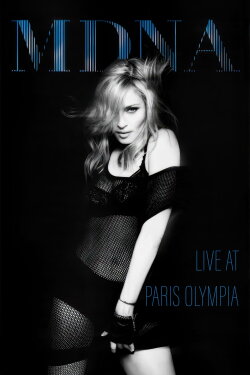 Madonna: Live at Paris Olympia (2012) Madonna: Live at Paris Olympia (2012)