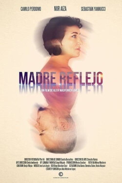 Madre Reflejo (2019)