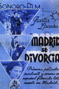 Madrid se divorcia (1934) Madrid se divorcia (1934)