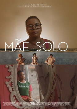 Mãe Solo (2021) Mãe Solo (2021)