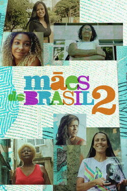 Mães do Brasil 2 (2023)