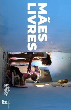 Mães Livres (2019) Mães Livres (2019)