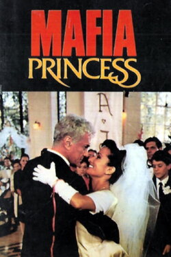 Mafia Princess (1986) Mafia Princess (1986)