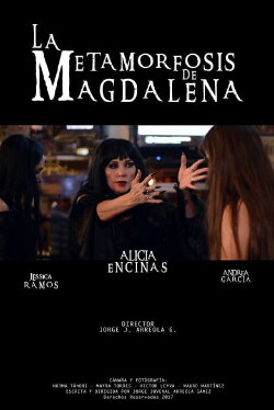 Magdalena's Metamorphosis (2018) Magdalena's Metamorphosis (2018)