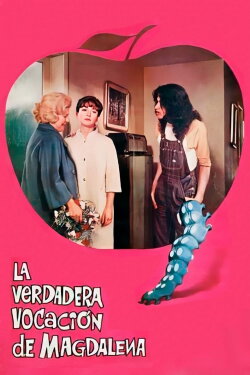 Magdalena’s True Vocation (1972)