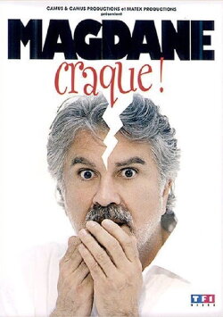 Magdane craque (2006)