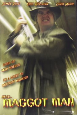 Maggot Man (2007)