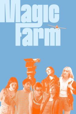 Magic Farm (2025) Magic Farm (2025)