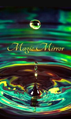 Magic Mirror (2017)