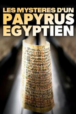 Magie & Medizin - Die Geheimnisse des Papyrus Ebers (2023)