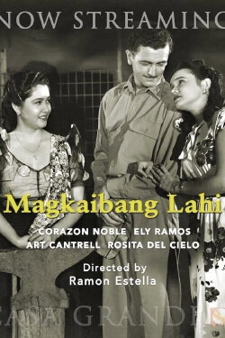 Magkaibang Lahi (1947) Magkaibang Lahi (1947)