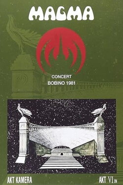 Magma - Magma à Bobino (Concert 1981) (1981)