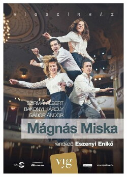 Mágnás Miska (2019) Mágnás Miska (2019)