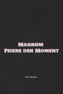 Magnum - Feiere den Moment (2014) Magnum - Feiere den Moment (2014)