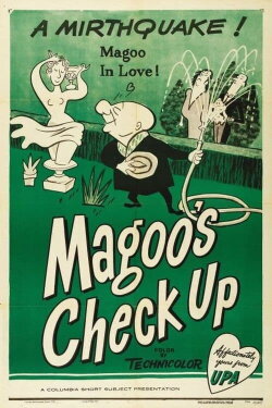 Magoo's Check Up (1955) Magoo's Check Up (1955)
