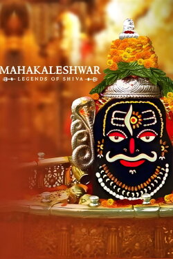 Mahakaleshwar - Legends of Shiva (2019) Mahakaleshwar - Legends of Shiva (2019)