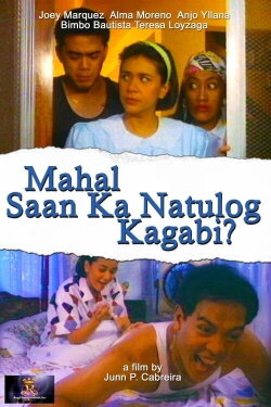 Mahal... saan ka natulog kagabi? (1992) Mahal... saan ka natulog kagabi? (1992)
