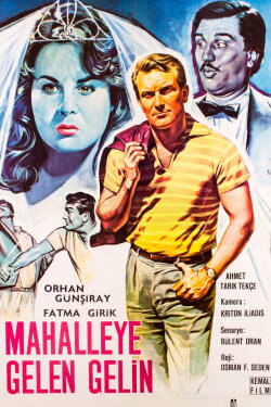 Mahalleye Gelen Gelin (1961) Mahalleye Gelen Gelin (1961)