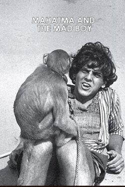 Mahatma and the Mad Boy (1974) Mahatma and the Mad Boy (1974)