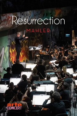Mahler: Résurrection - Festival d’Aix-en-Provence (2022) Mahler: Résurrection - Festival d’Aix-en-Provence (2022)