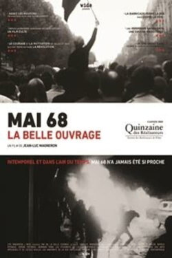 Mai 68, la belle ouvrage (1969) Mai 68, la belle ouvrage (1969)