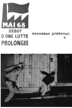 Mai 68 ou les violences policières (1968) Mai 68 ou les violences policières (1968)