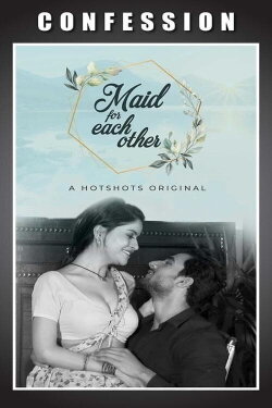 Maid for each other (2020) Maid for each other (2020)