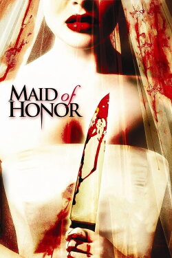 Maid of Honor (2006) Maid of Honor (2006)