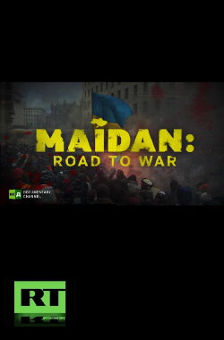 Maidan: Road to War (2022) Maidan: Road to War (2022)