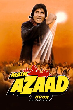 Main Azaad Hoon (1989) Main Azaad Hoon (1989)