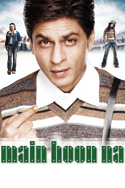 Main Hoon Na (2004) Main Hoon Na (2004)