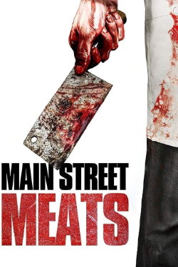 Main Street Meats (2017) Main Street Meats (2017)