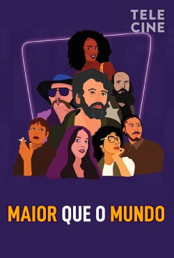 Maior que o Mundo (2022) Maior que o Mundo (2022)