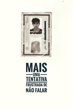 Mais uma Tentativa Frustrada de Não Falar (2018)