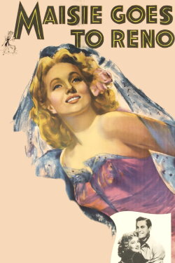 Maisie Goes to Reno (1944) Maisie Goes to Reno (1944)