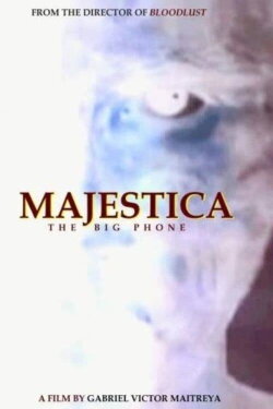 Majestica: The Big Phone (2001) Majestica: The Big Phone (2001)