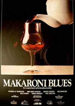 Makaroni Blues (1986) Makaroni Blues (1986)
