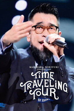 Makihara Noriyuki Concert Tour 2018 Makihara Noriyuki Concert Tour 2018