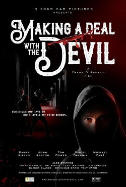 Making a Deal with the Devil (2019) Making a Deal with the Devil (2019)