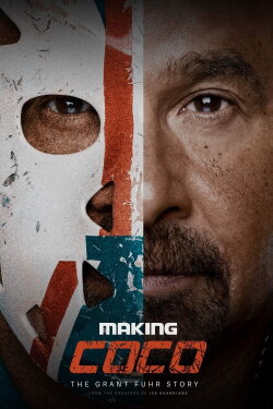 Making Coco: The Grant Fuhr Story (2018) Making Coco: The Grant Fuhr Story (2018)