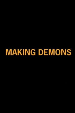 Making Demons (2005)