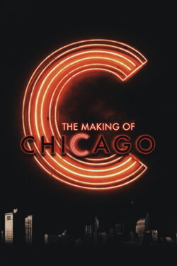 Making of Chicago (2002) Making of Chicago (2002)