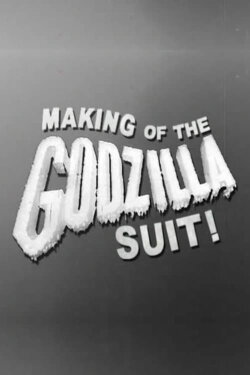 Making of the Godzilla Suit! (2006) Making of the Godzilla Suit! (2006)