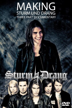 Making Sturm und Drang (2009) Making Sturm und Drang (2009)