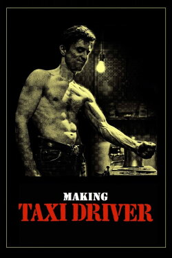 Making 'Taxi Driver' (1999) Making 'Taxi Driver' (1999)