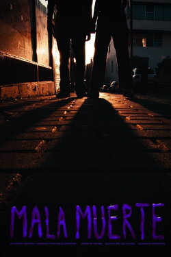 Mala Muerte (2024) Mala Muerte (2024)
