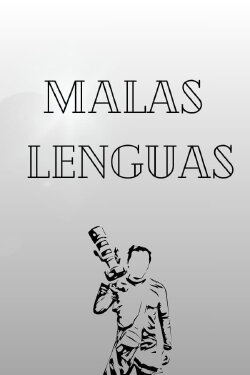Malas Lenguas (2023)