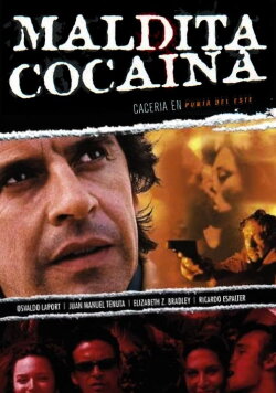Maldita Cocaína (2001) Maldita Cocaína (2001)