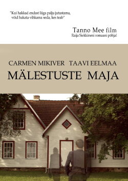 Mälestuste Maja (2008)