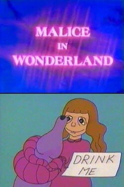 Malice in Wonderland (1982) Malice in Wonderland (1982)